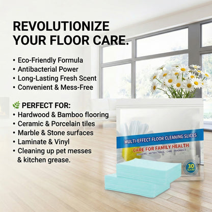 Multi-Effect Floor Cleaning Slices