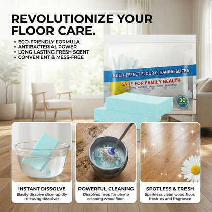 Multi-Effect Floor Cleaning Slices